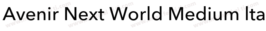 Avenir Next World Medium ltalic字体转换